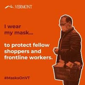 I wear my mask to protect fellow shoppers and frontline works. #MasksOnVT