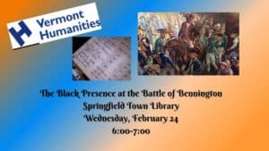 The Black Presence at the Battle of Bennington presentation with Vermont Humanities.