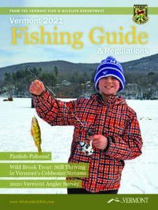 2021 Fishing Guide and Regulations. Photo provided by Vermont Fish & Wildlife