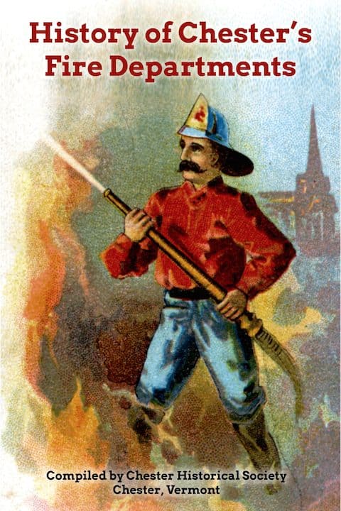 History of Chester's Fire Departments book cover.