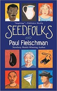 "Seedfolks" by Paul Fleischman. Photo provided