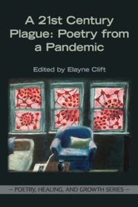 A 21st Century Plague: Poetry from a Pandemic." Photo provided