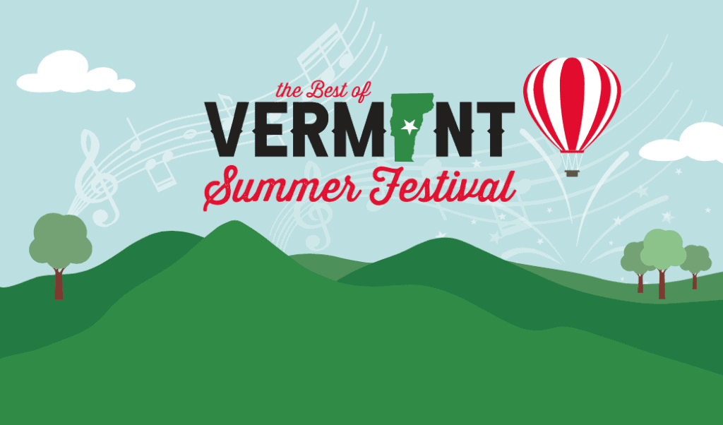 Best of Vermont Summer Festival The Vermont Journal & The Shopper